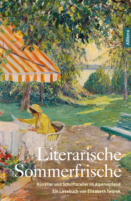Literarische Sommerfrische (Elisabeth Tworek)