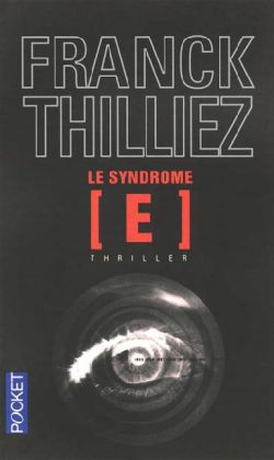 Le syndrome E (Franck Thilliez)