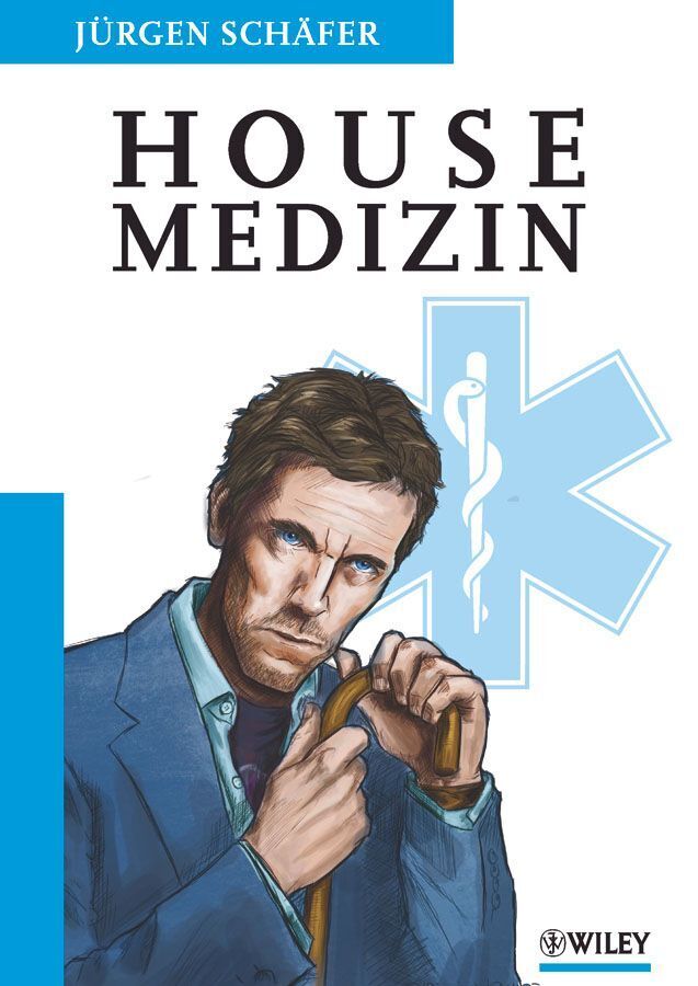 Housemedizin (Jürgen R. Schäfer)