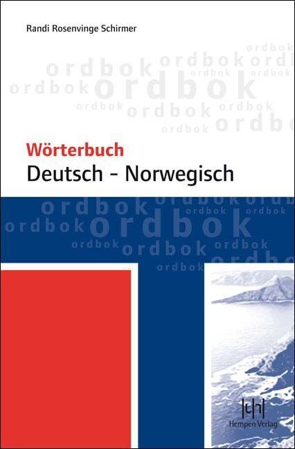Wörterbuch Deutsch-Norwegisch (Randi Rosenvinge Schirmer)