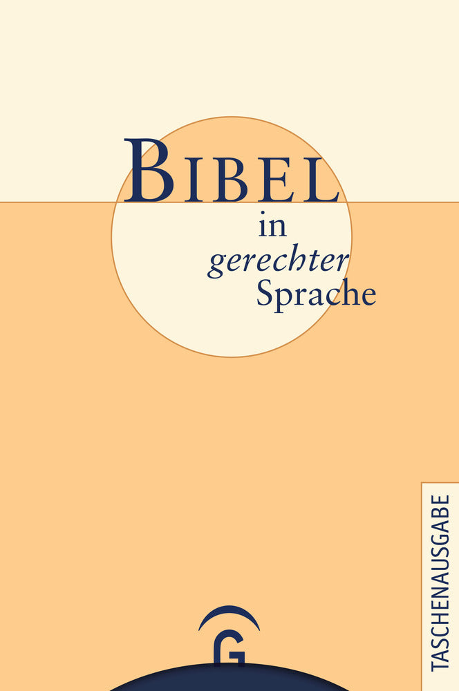 Bibel in gerechter Sprache, Taschenausgabe (Ulrike Bail)