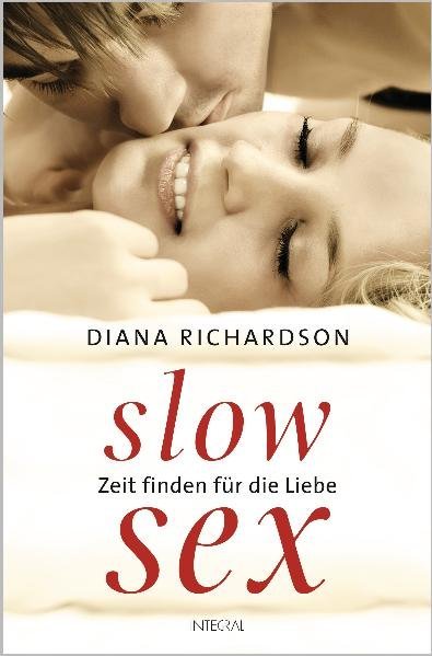 Slow Sex (Diana Richardson)