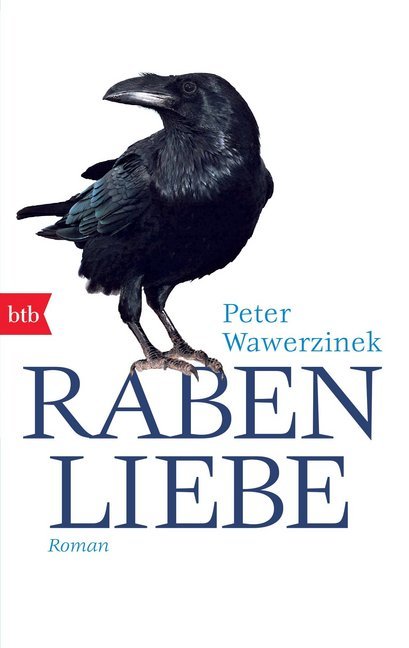 Rabenliebe (Peter Wawerzinek)