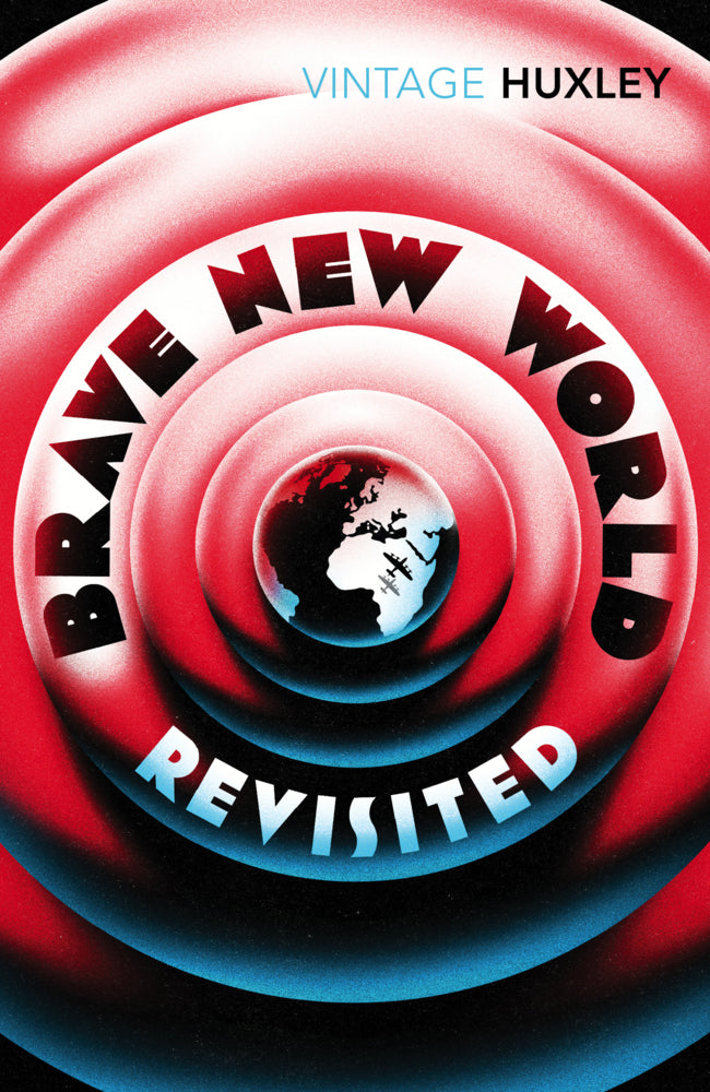 Brave New World Revisited (Aldous Huxley)