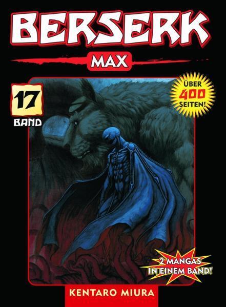Berserk Max 17.Bd. 17 (Kentaro Miura)