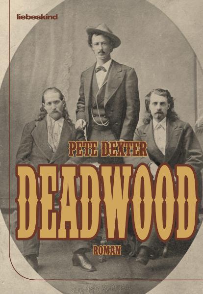 Deadwood (Pete Dexter)