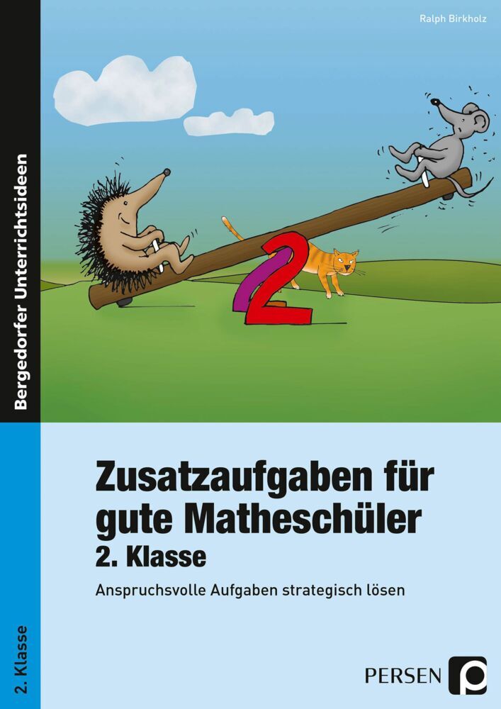 Zusatzaufgaben für gute Matheschüler 2. Klasse (Ralph Birkholz)