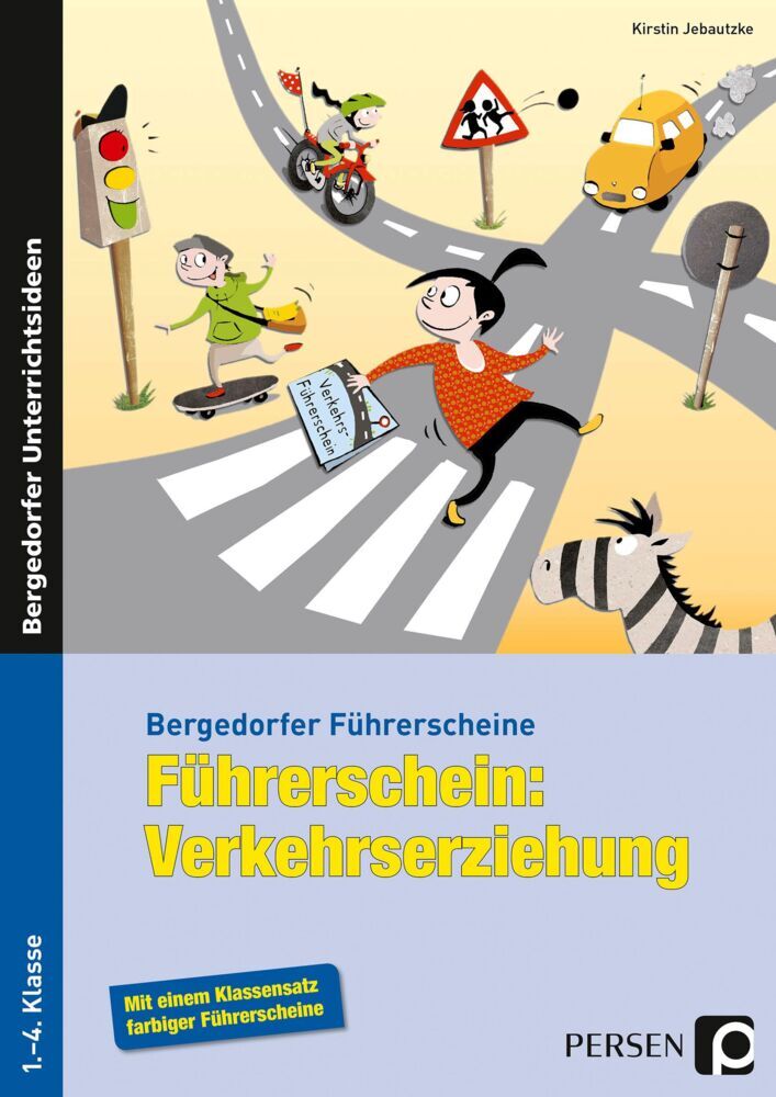 Führerschein: Verkehrserziehung (Kirstin Jebautzke)