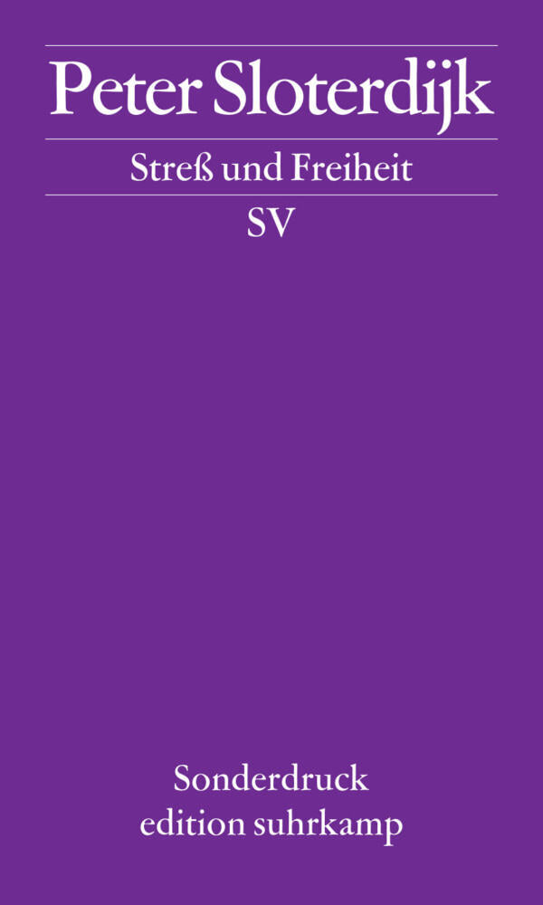 Streß und Freiheit (Peter Sloterdijk)