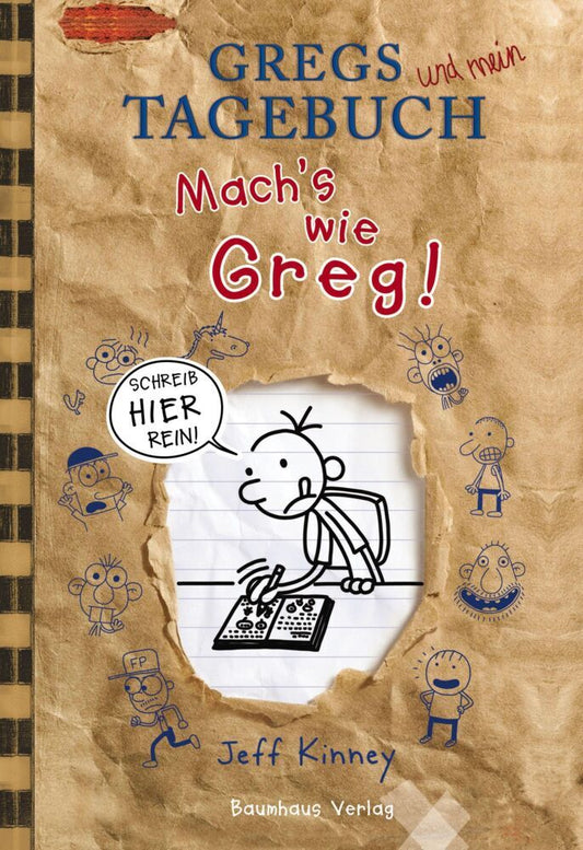 Gregs Tagebuch - Mach´s wie Greg! (Jeff Kinney)