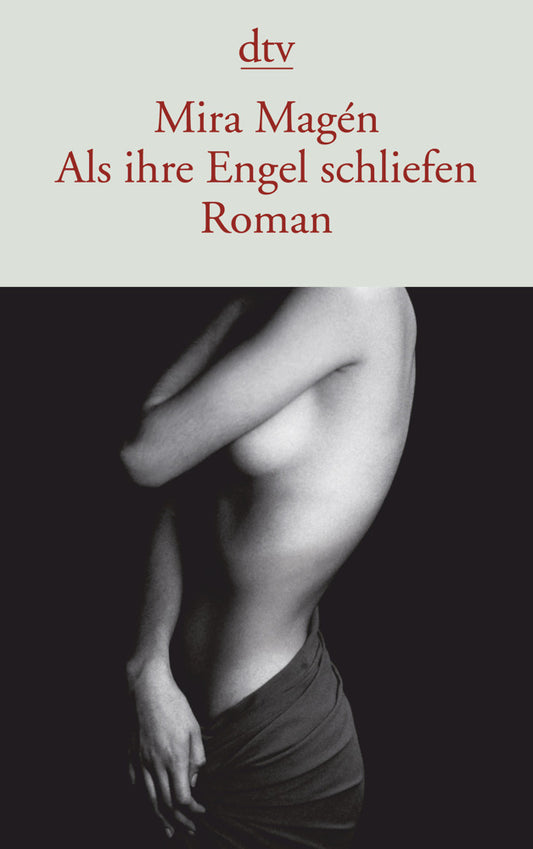 Als ihre Engel schliefen (Mira Magén)