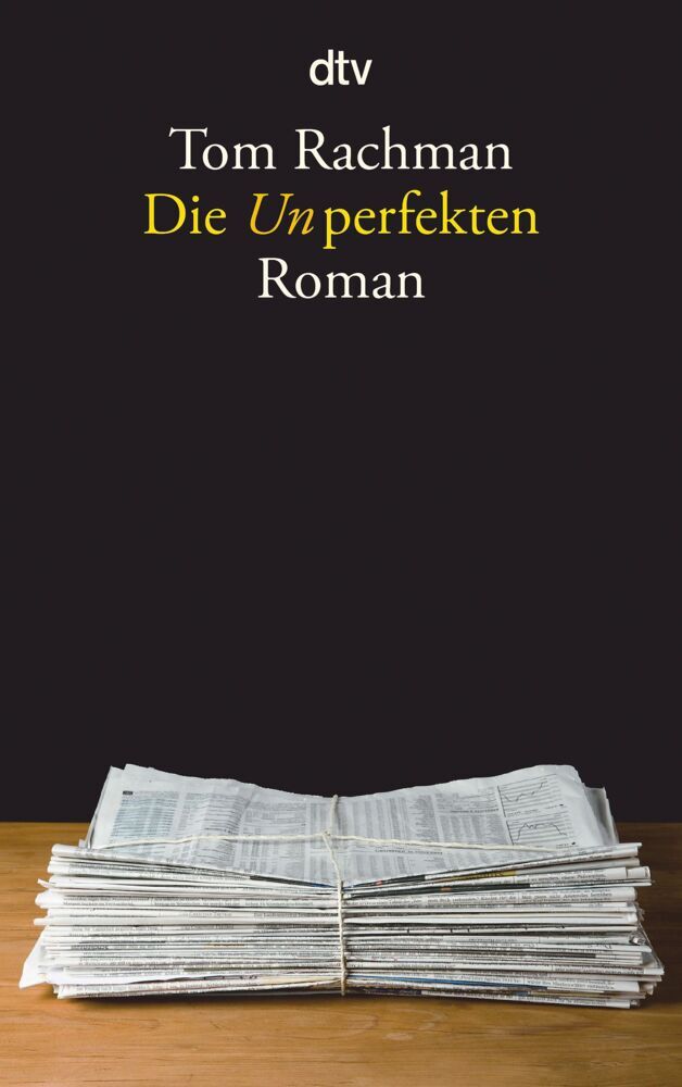 Die Unperfekten (Tom Rachman)