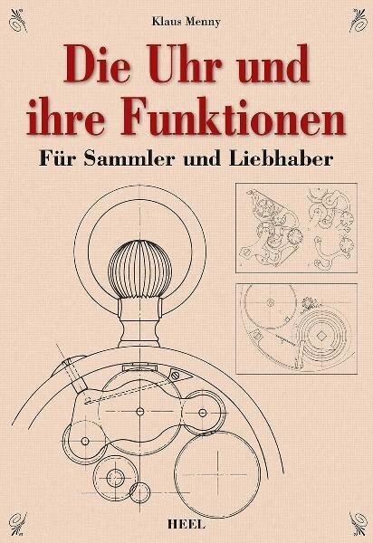 Die Uhr und ihre Funktion (Klaus Menny)