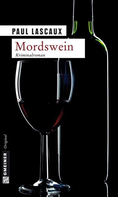 Mordswein (Paul Lascaux)