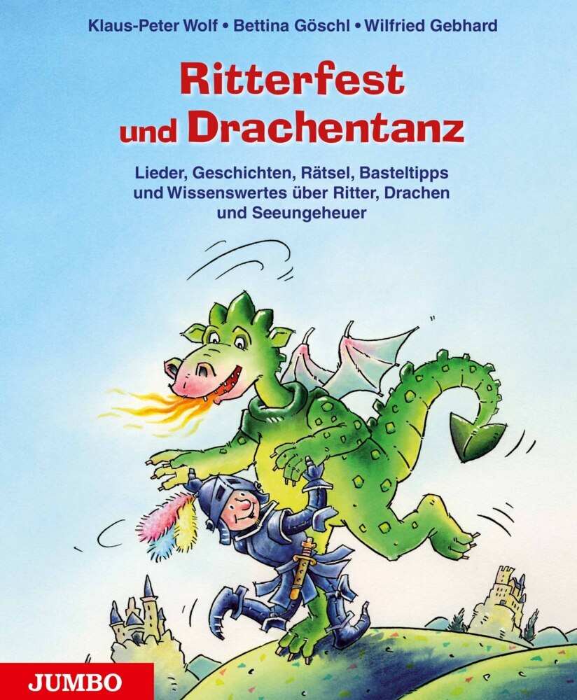 Ritterfest und Drachentanz (Wilfried Gebhard)