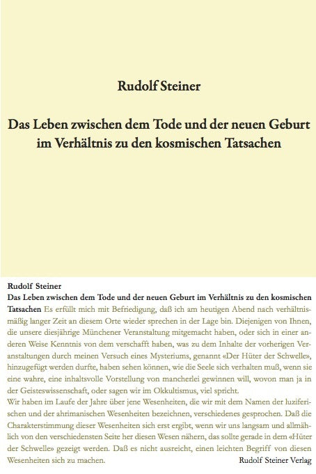Das Leben zwischen dem Tode und der neuen Geburt im Verhältnis zu den kosmischen Tatsachen (Rudolf Steiner)