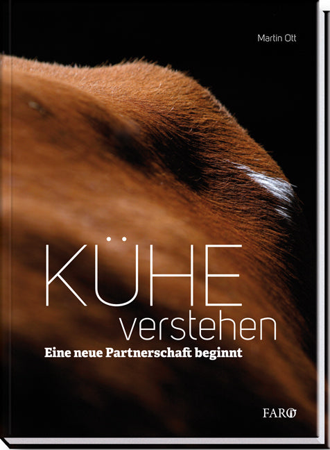 Kühe verstehen (Martin Ott)