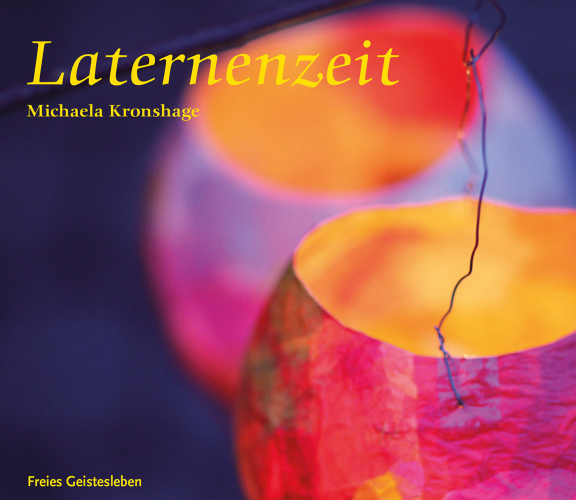 Laternenzeit (Michaela Kronshage)