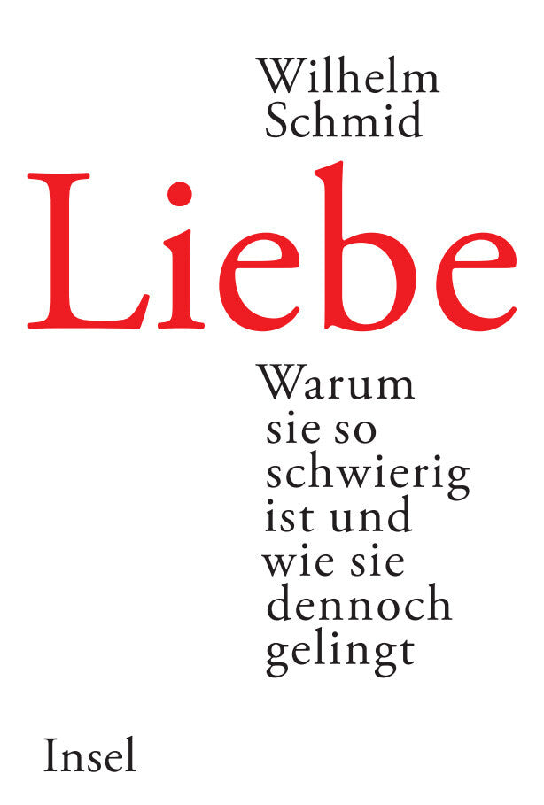 Liebe (Wilhelm Schmid)