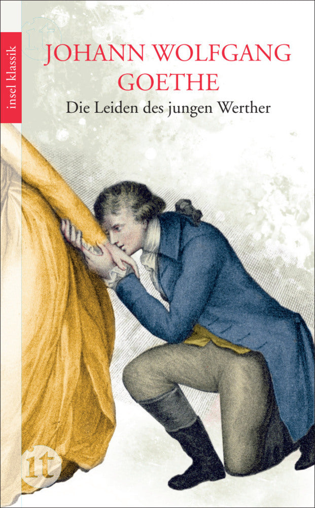 Die Leiden des jungen Werther (Johann Wolfgang Von Goethe)