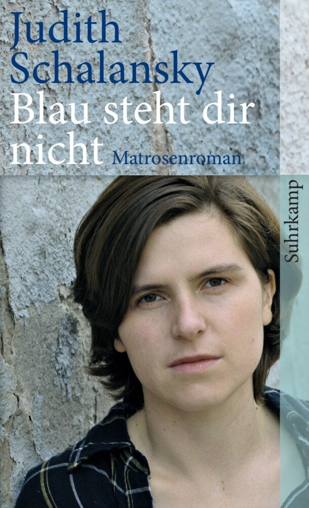 Blau steht dir nicht (Judith Schalansky)