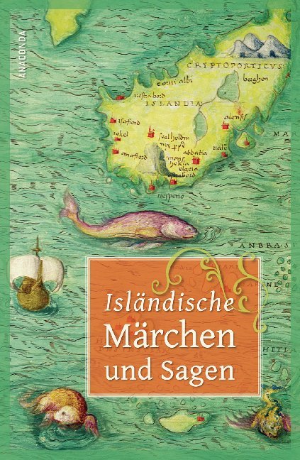 Isländische Märchen und Sagen (Erich Ackermann)