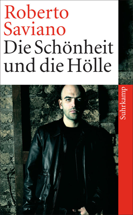 Die Schönheit und die Hölle (Roberto Saviano)