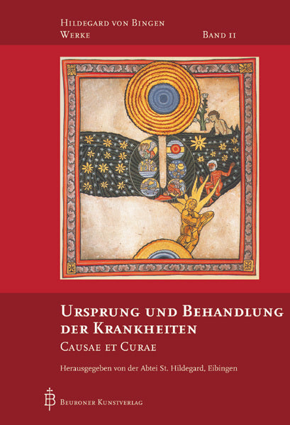 Ursprung und Behandlung der Krankheiten (Hildegard Von Bingen)
