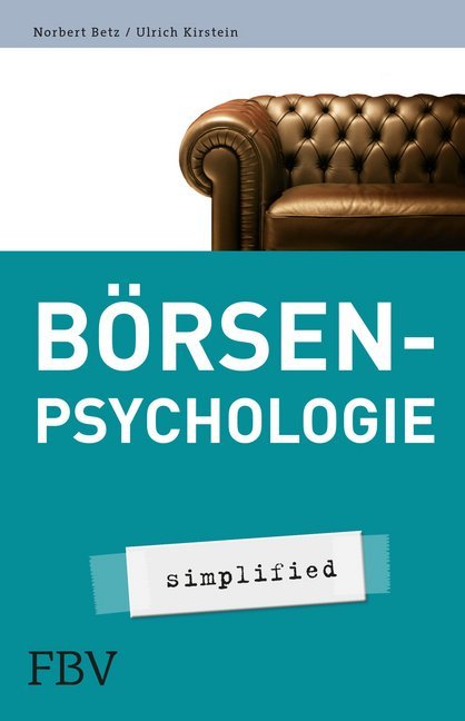 Börsenpsychologie - simplified (Norbert Betz)