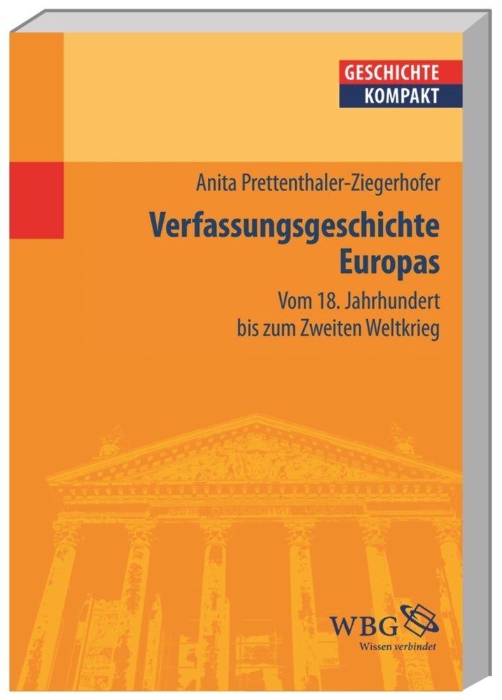 Verfassungsgeschichte Europas (Anita Ziegerhofer)