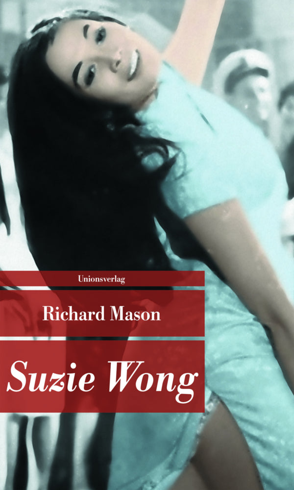 Suzie Wong (Richard Mason)