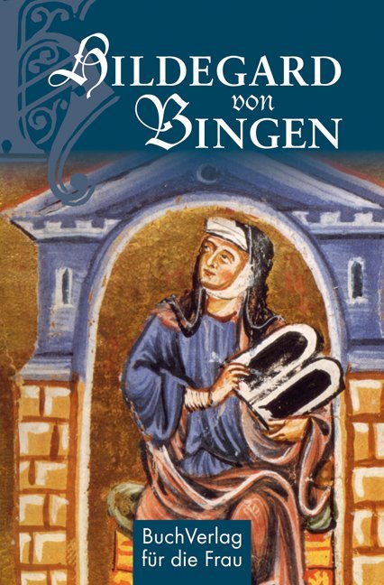 Hildegard von Bingen (Carola Ruff)