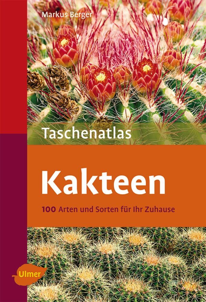 Taschenatlas Kakteen (Markus Berger)