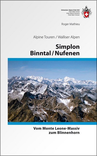 Simplon / Binntal / Nufenen (Roger Mathieu)