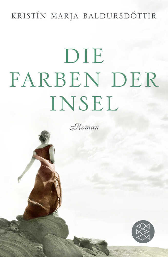 Die Farben der Insel (Kristín Marja Baldursdóttir)