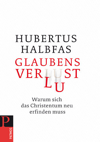 Glaubensverlust (Hubertus Halbfas)