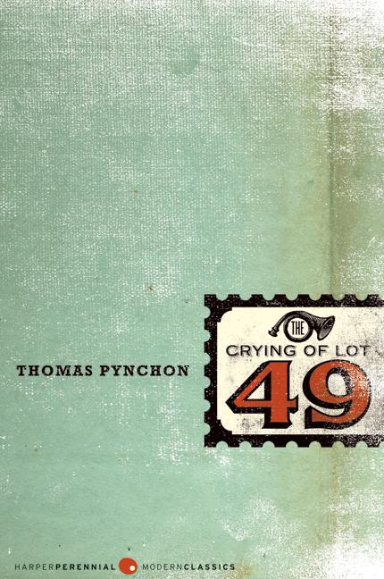 The Crying of Lot 49 (Thomas Pynchon)