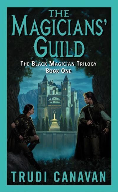 The Magicians' Guild (Trudi Canavan)