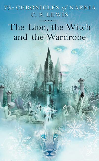 The Lion, the Witch and the Wardrobe (C. S. Lewis)