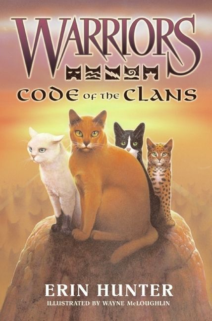 Warriors, Code of the Clans (Erin Hunter)