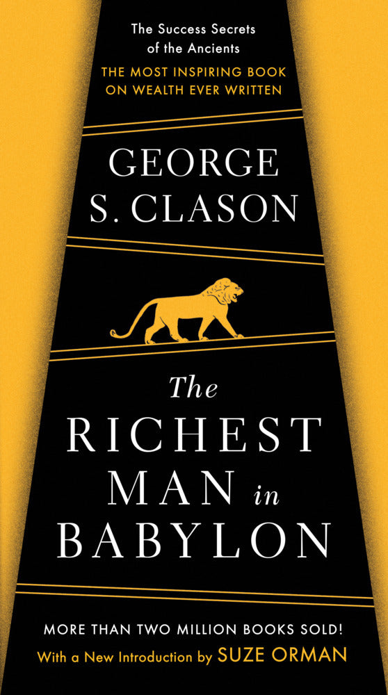 The Richest Man in Babylon (George S. Clason)