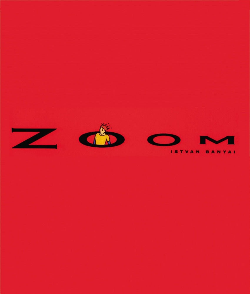 Zoom, English edition (Istvan Banyai)
