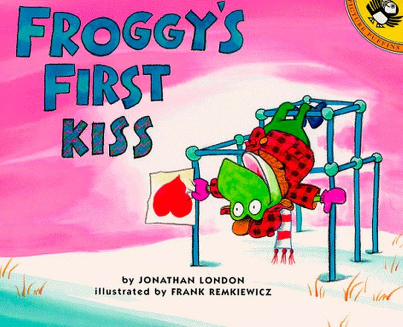 Froggy's First Kiss (Jonathan London)