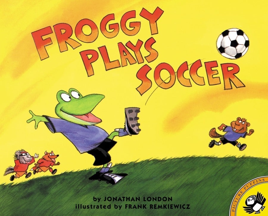 Froggy Plays Soccer (Jonathan London)