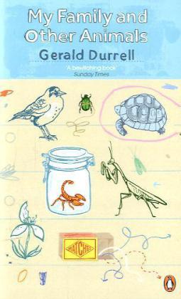 My Family and Other Animals (Gerald Durrell)