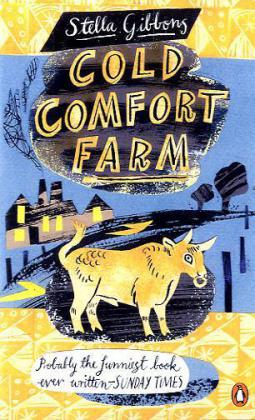 Cold Comfort Farm, English edition (Stella Gibbons)