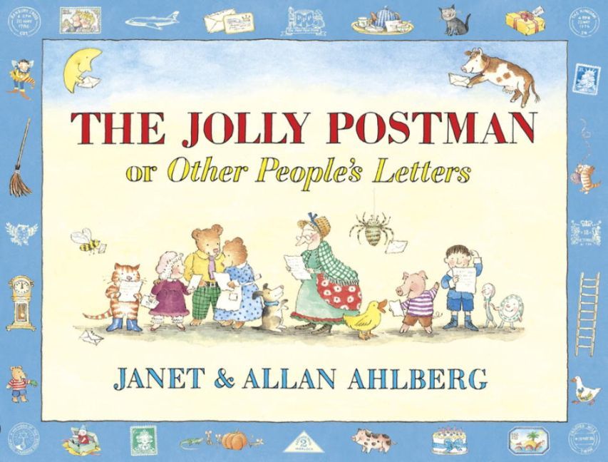 The Jolly Postman or Other People's Letters (Janet Ahlberg)