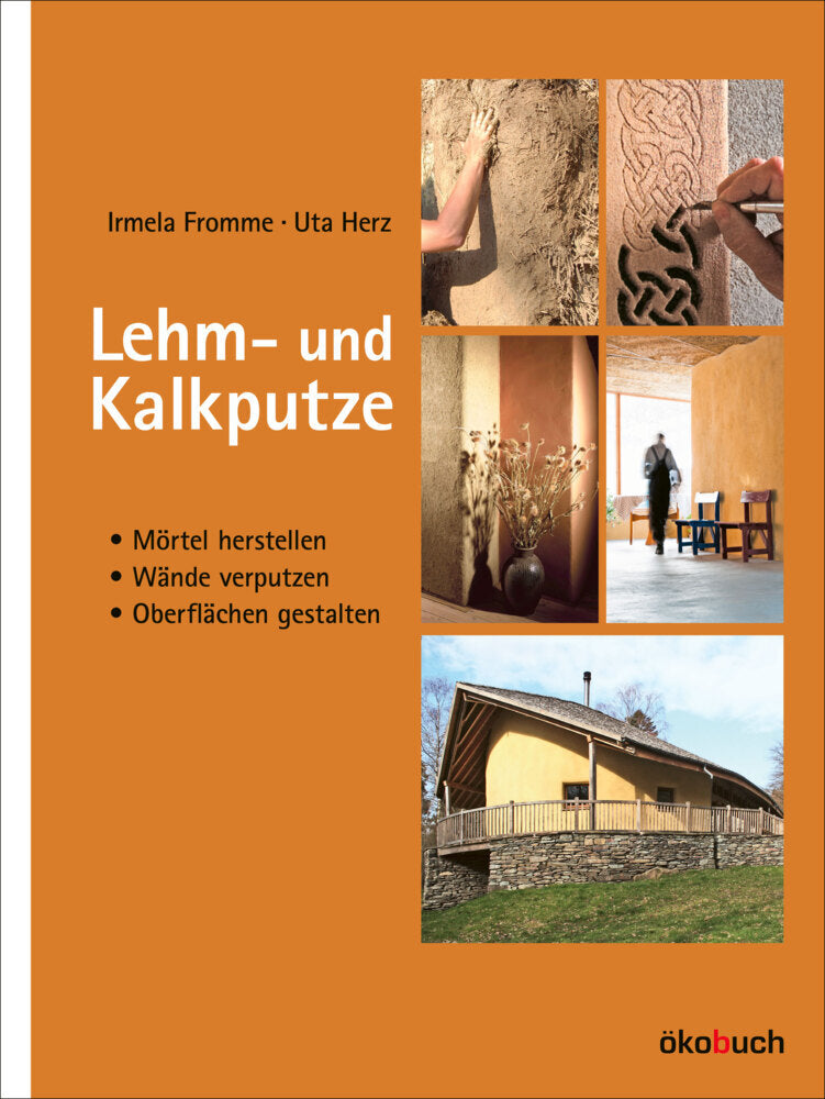 Lehm- und Kalkputze (Irmela Fromme)