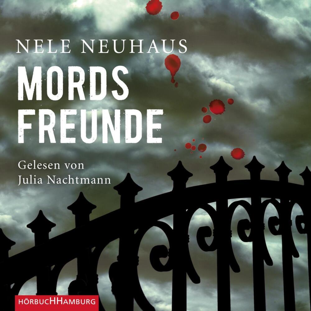 Mordsfreunde, 6 Audio-CD (Nele Neuhaus)
