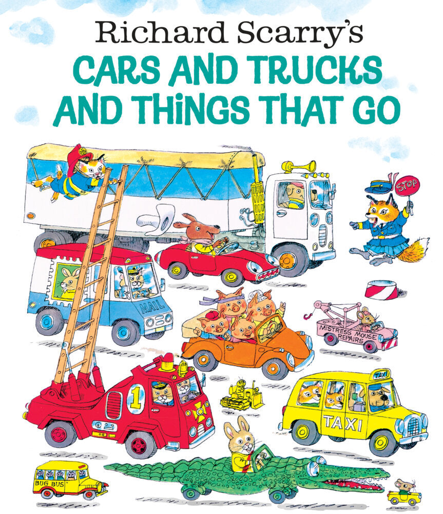 Richard Scarry's Cars and Trucks and Things That Go (Richard Scarry)